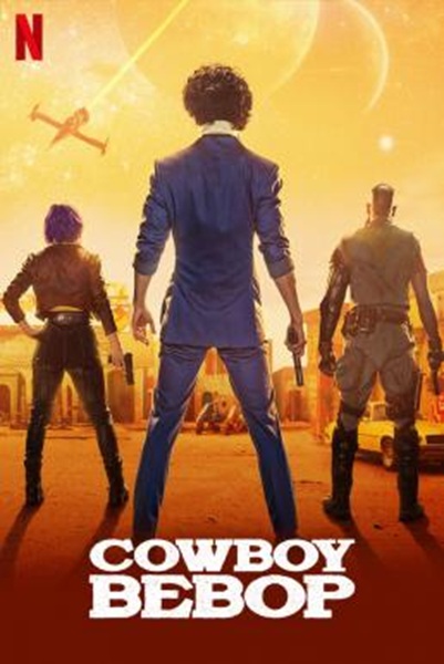 Cowboy Bebop: คาวบอย บีบ๊อป Season 1 (2021) ซับไทย Cowboy Bebop: คาวบอย บีบ๊อป Season 1 (2021) ซับไทย