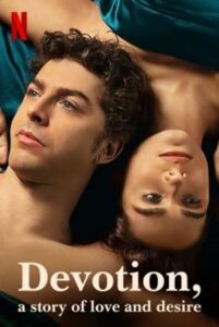 Devotion a Story of Love and Desire รัก ปรารถนา ภักดี Season 1 (2021) ซับไทย