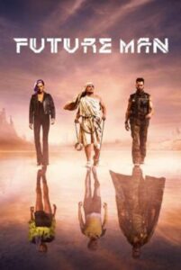 Future Man เกมล่าโลกอนาคต Season 2 (2019) ซับไทย