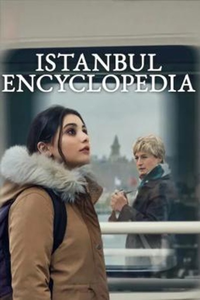 Istanbul Encyclopedia (Istanbul Ansiklopedisi) สองชีวิตอิสตันบูล Season 1 ซับไทย