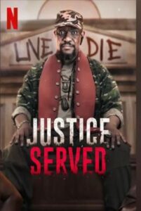 Justice Served เพื่อความยุติธรรม Season 1 (2022) ซับไทย