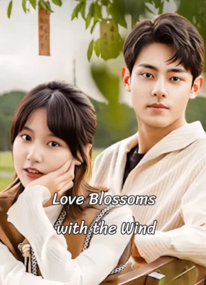 Love Blossoms with the Wind ซับไทย