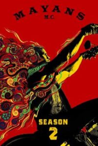 Mayans M.C. Season 2 (2019) ซับไทย