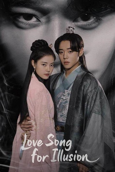 Love Song for Illusion เพลงรักชะตาลิขิต ซับไทย