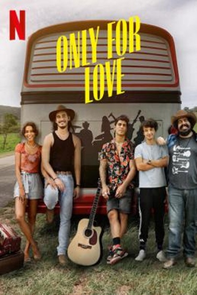 Only For Love เพื่อรักเท่านั้น Season 1 (2022) ซับไทย