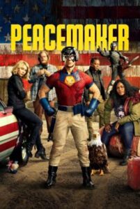 Peacemaker Season 1 (2022) พากย์ไทย