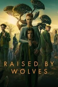 Raised by Wolves Season 2 (2022) ซับไทย
