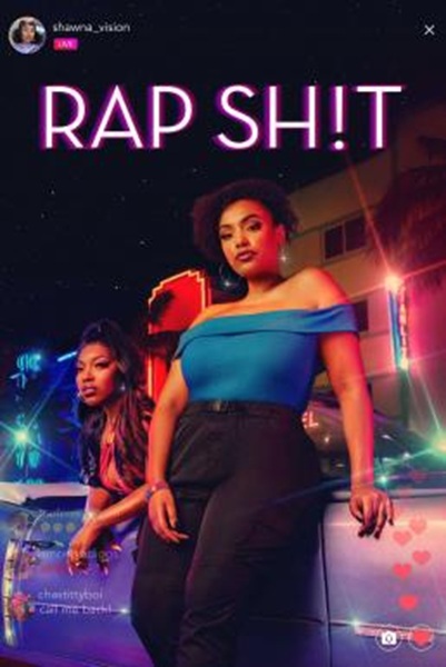 Rap Sh!T Season 1 (2022) ซับไทย