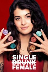 Single Drunk Female Season 1 (2022) ซับไทย