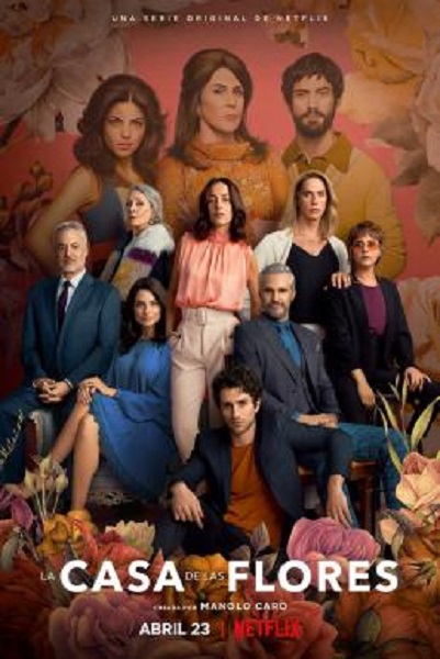 The House of Flowers (La casa de las flores) Season 3 ซับไทย