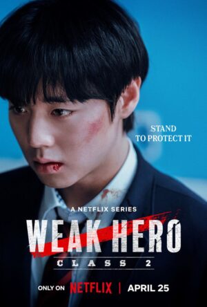 Weak Hero Class 2 นักเรียนดีเดือด รุ่นที่ 2 พากย์ไทย