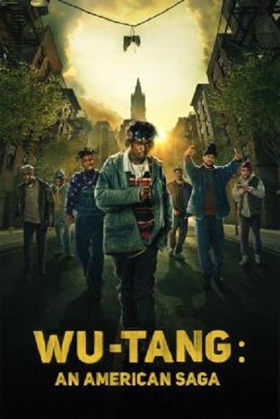 Wu Tang An American Saga Season 1 (2019) ซับไทย