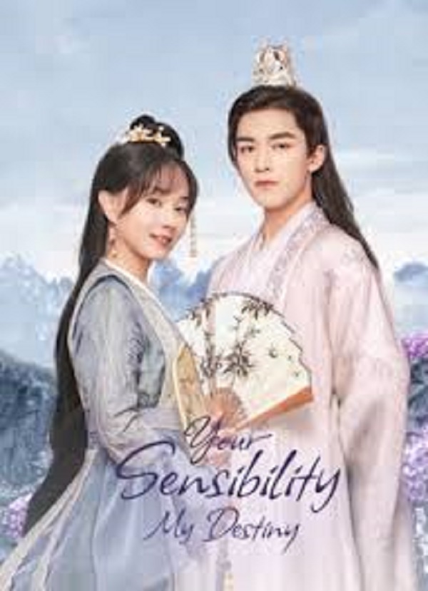 Your Sensibility My Destiny (2021) พรหมลิขิตรักคุณชายเย็นชา พากย์ไทย